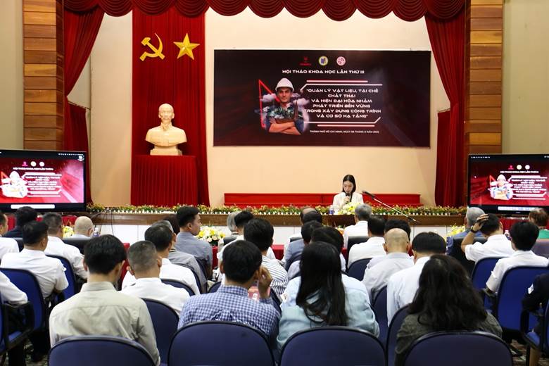 HỘI THẢO KHOA HỌC LẦN THỨ III (2025): Quản lý vật liệu – Tái chế chất thải – Hiện đại hóa hạ tầng vì phát triển bền vững